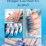 15 Beautiful Nail Designs You Must Try in 2025